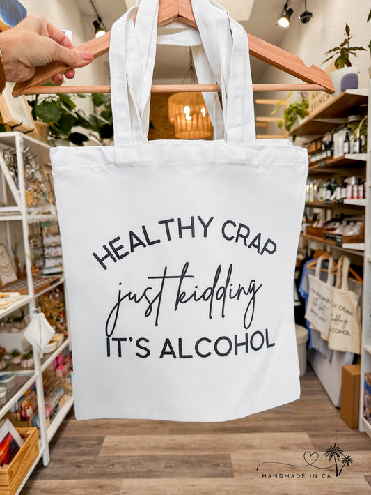 Healthy Crap - Funny Canvas Tote Bag